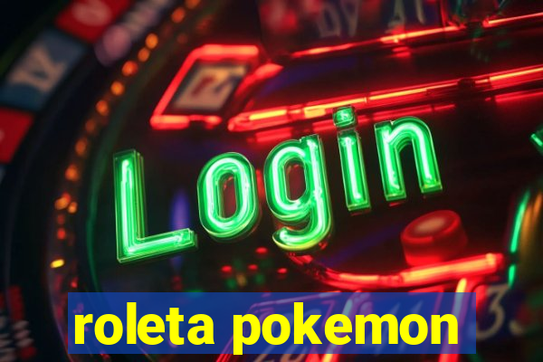 roleta pokemon